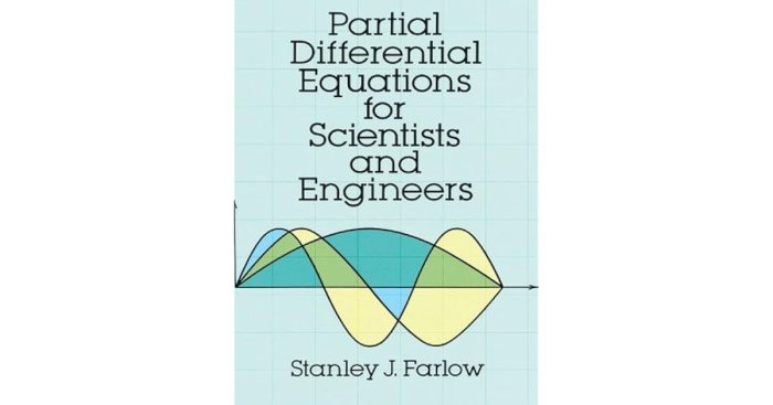 Partial differential equations for scientists and engineers