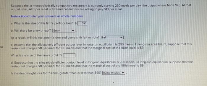 Suppose competitive monopolistically serving meal atc consumers willing profit